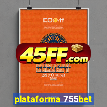 plataforma 755bet